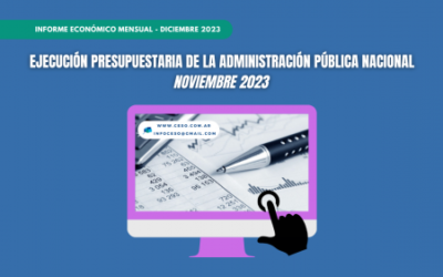 EJECUCIÓN PRESUPUESTARIA DE LA APN NOVIEMBRE 2023 – DICIEMBRE 2023
