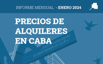 PRECIOS DE ALQUILERES EN CABA – ENERO 2024