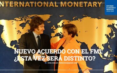 NUEVO ACUERDO CON EL FMI: ¿ESTA VEZ SERÁ DISTINTO?