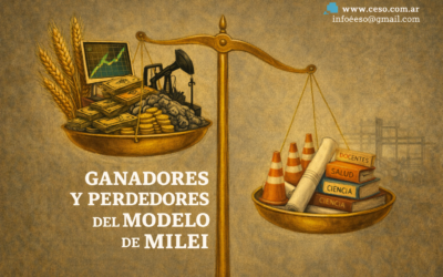 GANADORES Y PERDEDORES DEL MODELO DE MILEI