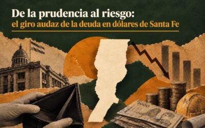 De la prudencia al riesgo: el giro audaz de la deuda en dólares de Santa Fe