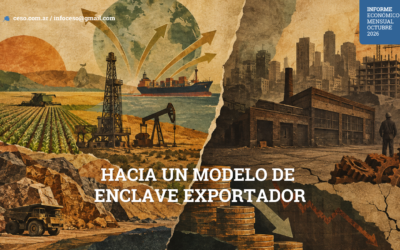 HACIA UN MODELO DE ENCLAVE EXPORTADOR